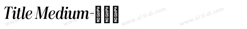 Title Medium字体转换